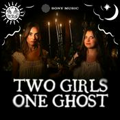 Podcast Two Girls One Ghost
