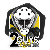 Podcast Two Guys & a Goalie