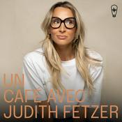 Podcast Un café avec Judith Fetzer