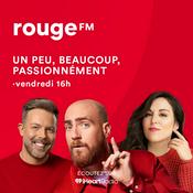 Podcast Un peu, beaucoup, passionnément