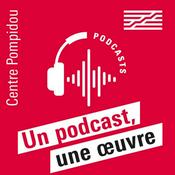 Podcast Un podcast, une œuvre