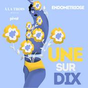 Podcast Une sur dix