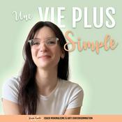 Podcast Une vie plus simple