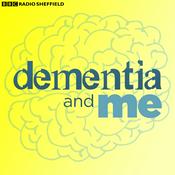 Podcast Dementia and Me