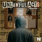 Podcast Unlawful Acts