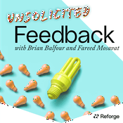 Podcast Unsolicited Feedback