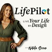 Podcast LifePilot: Be the CEO of your life with Natalie Sisson