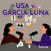 Podcast USA v. García Luna