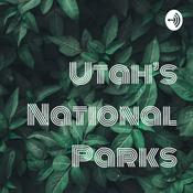 Podcast Utah’s National Parks