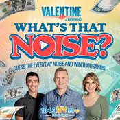 Podcast Valentine's What's That Noise On MYfm