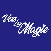 Podcast Vers La Magie
