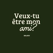 Podcast Veux-tu être mon ami ?