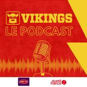 Podcast Vikings, le podcast