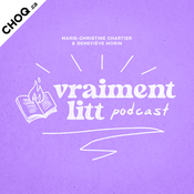 Podcast Vraiment Litt