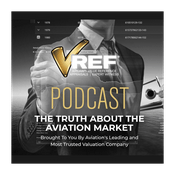 Podcast VREF | The Truth About the Aviation Market