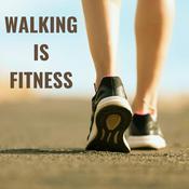 Podcast Walking is Fitness