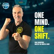 Podcast One Mind. One Shift. — Master the Mental Game – Dominate Every Shift.