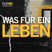 Podcast Was für ein Leben - Außergewöhnliche Biografien