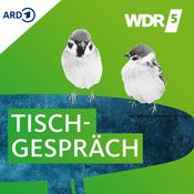 Podcast WDR 5 Tischgespräch