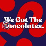 We Got The Chocolates