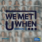 Podcast We Met U When