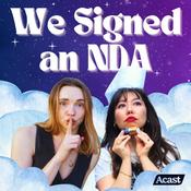 Podcast We Signed An NDA
