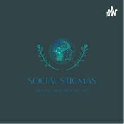 Podcast Social Stigmas