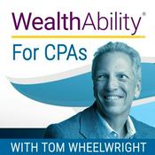 Podcast WealthAbility® for CPAs