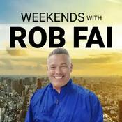Podcast Weekends with Rob Fai