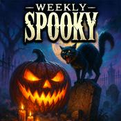 Podcast Weekly Spooky: Scary Stories for Halloween — Horror, Ghosts & Urban Legends