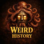Podcast Weird History