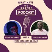 Podcast What Have We Learned