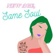 Podcast New Age, Same Soul