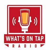 Podcast What's On Tap Radio