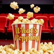 Podcast What’s Popping | 娱乐吃瓜英闻
