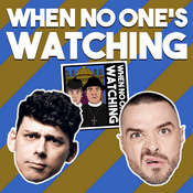 Podcast When No One's Watching