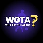 Podcast Who Got The Assist? FPL Podcast