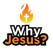 Podcast Why Jesus Podcast