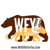 Podcast Wildlife for You
