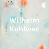 Podcast Wilhelm Kohlwes