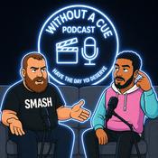 Podcast Without A Cue Podcast