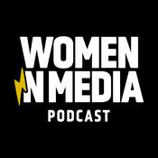 Podcast Women In Media