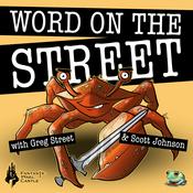 Podcast Word on The Street, with Greg Street & Scott Johnson