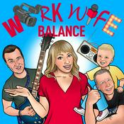 Podcast Work Wife Balance