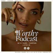 Podcast Worthy with Chani Thompson
