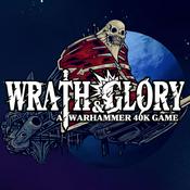 Podcast Wrath & Glory | Narrative Declaration