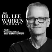 Podcast The Dr. Lee Warren Podcast