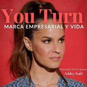 Podcast You Turn Podcast w/ Ashley Stahl (Español)