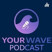Podcast Your wave podcast