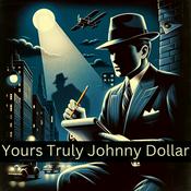 Podcast Yours Truly Johnny Dollar Collection